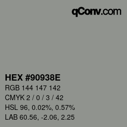 カラーコード: HEX #90938E | qconv.com