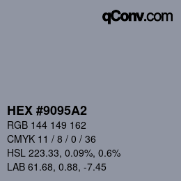 Farbcode: HEX #9095A2 | qconv.com