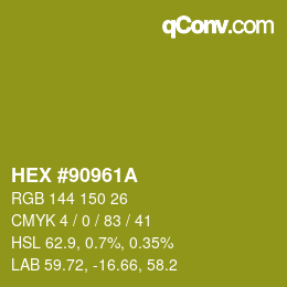 カラーコード: HEX #90961A | qconv.com