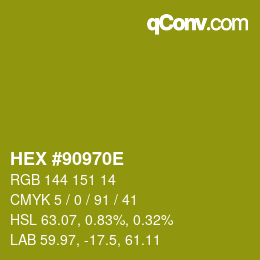 Color code: HEX #90970E | qconv.com