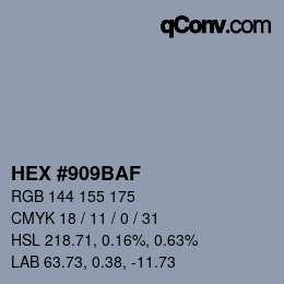 颜色代码: HEX #909BAF | qconv.com