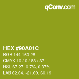 Color code: HEX #90A01C | qconv.com