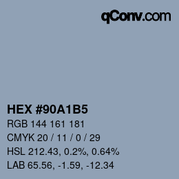 Color code: HEX #90A1B5 | qconv.com