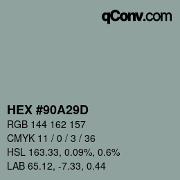 颜色代码: HEX #90A29D | qconv.com