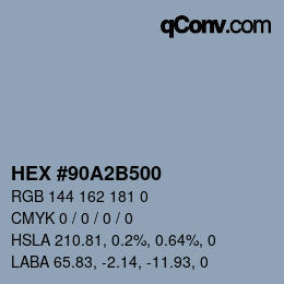 Color code: HEX #90A2B500 | qconv.com