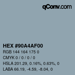 Color code: HEX #90A4AF00 | qconv.com