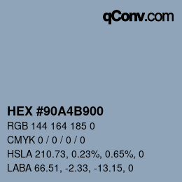 颜色代码: HEX #90A4B900 | qconv.com