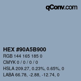 Color code: HEX #90A5B900 | qconv.com