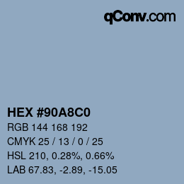 Farbcode: HEX #90A8C0 | qconv.com