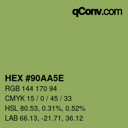カラーコード: HEX #90AA5E | qconv.com