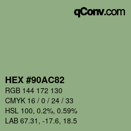 カラーコード: HEX #90AC82 | qconv.com