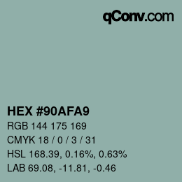 颜色代码: HEX #90AFA9 | qconv.com