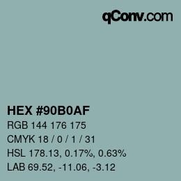 Color code: HEX #90B0AF | qconv.com