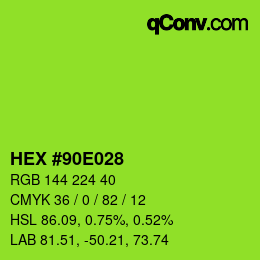 カラーコード: HEX #90E028 | qconv.com