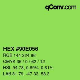 Color code: HEX #90E056 | qconv.com