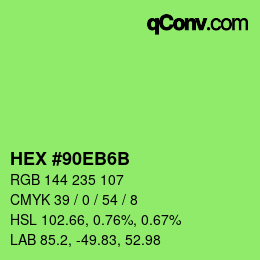 カラーコード: HEX #90EB6B | qconv.com