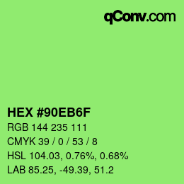 Color code: HEX #90EB6F | qconv.com