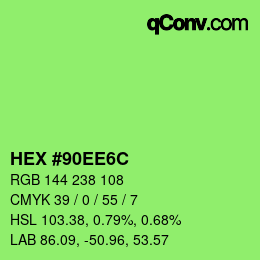 カラーコード: HEX #90EE6C | qconv.com