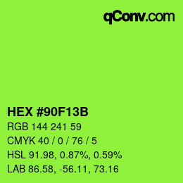 Color code: HEX #90F13B | qconv.com