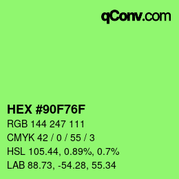 カラーコード: HEX #90F76F | qconv.com