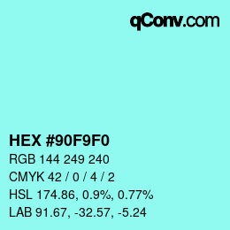 カラーコード: HEX #90F9F0 | qconv.com