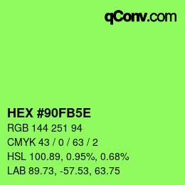 カラーコード: HEX #90FB5E | qconv.com