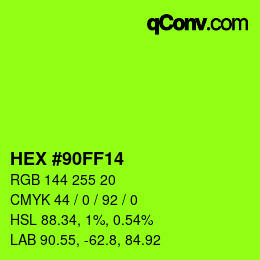 カラーコード: HEX #90FF14 | qconv.com