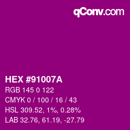 颜色代码: HEX #91007A | qconv.com