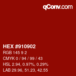 Color code: HEX #910902 | qconv.com