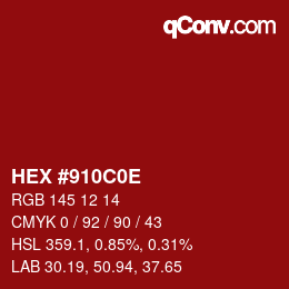 Color code: HEX #910C0E | qconv.com