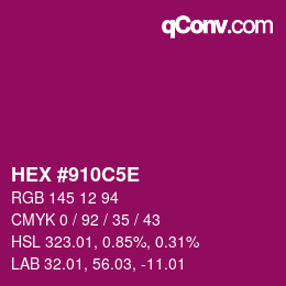 Color code: HEX #910C5E | qconv.com