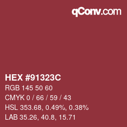 颜色代码: HEX #91323C | qconv.com