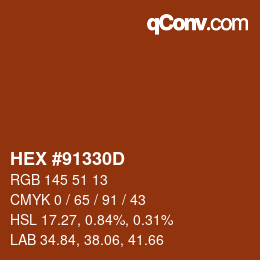 颜色代码: HEX #91330D | qconv.com
