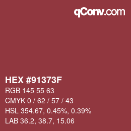 カラーコード: HEX #91373F | qconv.com