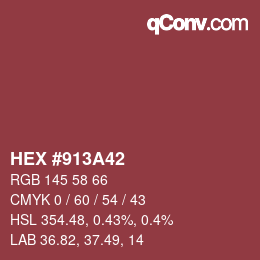 Color code: HEX #913A42 | qconv.com