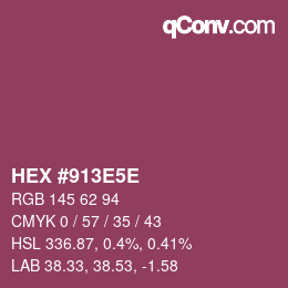颜色代码: HEX #913E5E | qconv.com