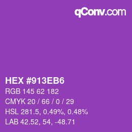 カラーコード: HEX #913EB6 | qconv.com