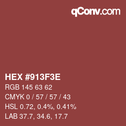 Color code: HEX #913F3E | qconv.com