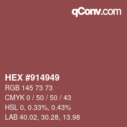 カラーコード: HEX #914949 | qconv.com