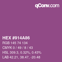 カラーコード: HEX #914A86 | qconv.com