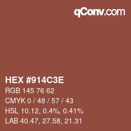 Color code: HEX #914C3E | qconv.com