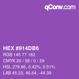 Color code: HEX #914DB6 | qconv.com