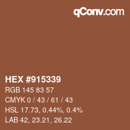 Color code: HEX #915339 | qconv.com