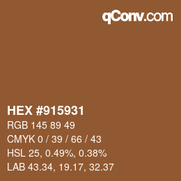颜色代码: HEX #915931 | qconv.com