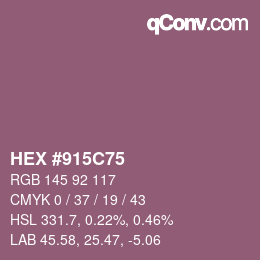 Código de color: HEX #915C75 | qconv.com