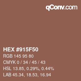 Color code: HEX #915F50 | qconv.com