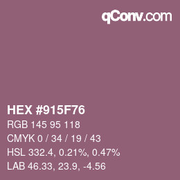 Color code: HEX #915F76 | qconv.com