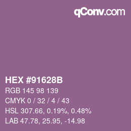 カラーコード: HEX #91628B | qconv.com