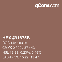 Farbcode: HEX #91675B | qconv.com