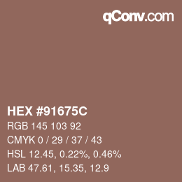 カラーコード: HEX #91675C | qconv.com